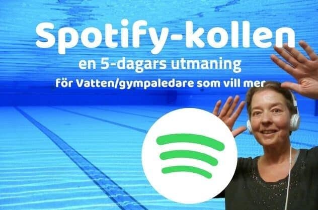 Spotify-kollen en f-dagars gratis utmaning på Facebook för instruktörer i vattengympa